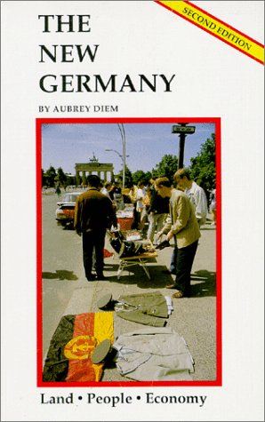 Imagen de archivo de The New Germany: Land People Economy, 2nd Edition a la venta por Cape Breton Regional Library