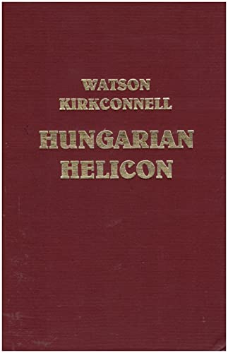 Stock image for Hungarian Helicon for sale by Alexander Books (ABAC/ILAB)