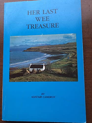 Stock image for Her Last Wee Treasure for sale by Schooner Books Ltd.(ABAC/ALAC)