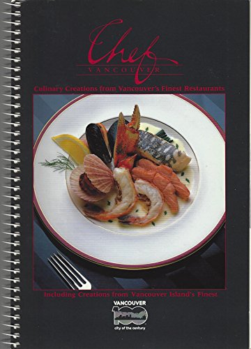 Stock image for CHEF VANCOUVER for sale by COOK AND BAKERS BOOKS