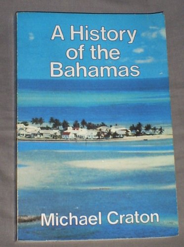 Stock image for History of the Bahamas for sale by HPB-Red