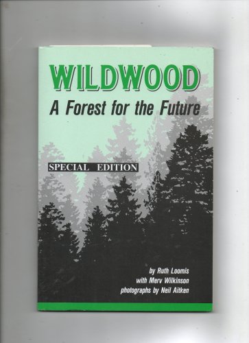 Beispielbild fr Wildwood: A Forest for the Future zum Verkauf von Zoom Books Company