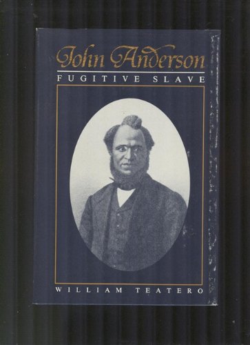 Stock image for John Anderson, fugitive slave for sale by bmyguest books