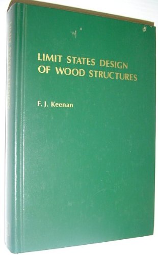 Stock image for Limit States Design of Wood Structures for sale by bmyguest books