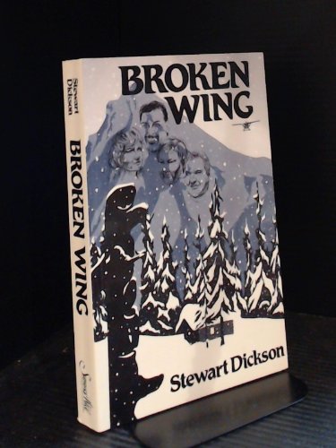 BROKEN WING (Inscribed copy)