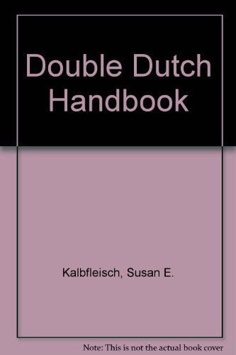 9780969289104: Double Dutch Handbook