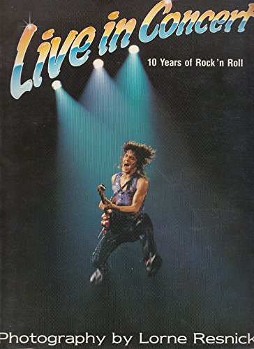 Live in Concert: 10 Years of Rock 'n' Roll.