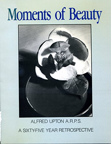 Stock image for Moments of Beauty - a Sixty-five Year Retrospective - Photographs 1920-1985 for sale by Booked Experiences Bookstore