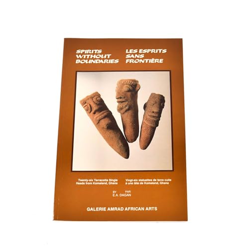 Spirits Without Boundaries/Les Espirits Sans Frontiere: 26 Single Headed Terracotta from Komaland...