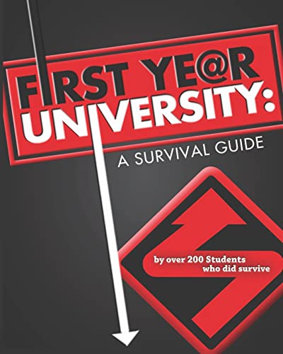 9780969313717: First Year University:: A Survival Guide