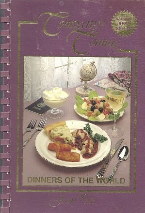 Imagen de archivo de Dinners of the World (Company's Coming) a la venta por Gulf Coast Books
