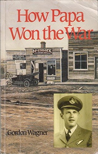 Stock image for How Papa Won the War for sale by Bookmans