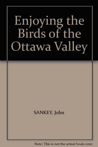 Enjoying the Birds of the Ottawa Valley