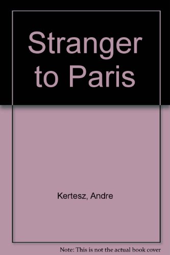 Beispielbild fr Stranger to Paris zum Verkauf von Wonder Book
