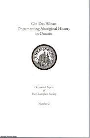 Imagen de archivo de Gin Das Winan: Documenting Aboriginal History in Ontario : A Symposium at Bkejwanong, Walpole Island First Nation, September 23, 1994 a la venta por Better World Books