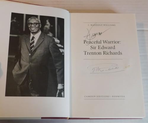 Peaceful warrior: Sir Edward Trenton Richards