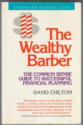 9780969355700: wealthy barber: the common sense guide to successful financial planning