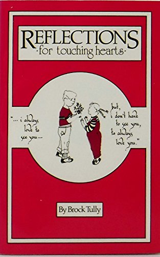 Stock image for Reflections for Touching Hearts for sale by SecondSale