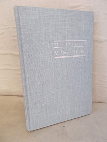 Beispielbild fr The history of McMaster Meighen zum Verkauf von ThriftBooks-Atlanta
