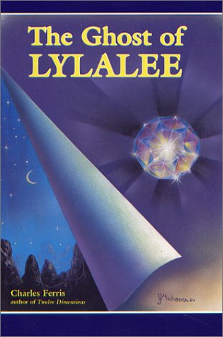 Stock image for The Ghost of Lylalae : A Unique Spontaneous Exploration of Past Lives Traces the Source of a Present Life Challenge (Inner Computer Ser., Vol. 2) for sale by RareNonFiction, IOBA