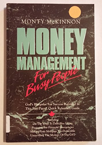 Imagen de archivo de Money Management for Busy People a la venta por Better World Books: West