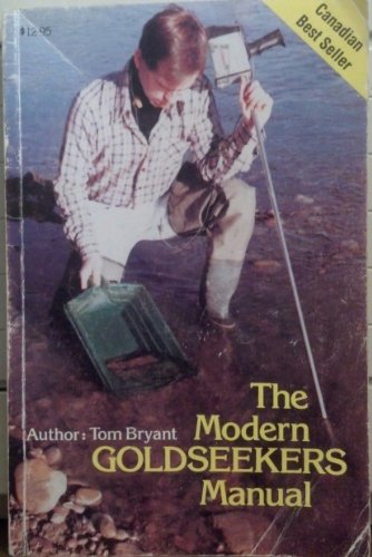 9780969391203: The Modern Goldseeker's Manual