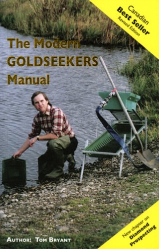 Stock image for The Modern Goldseekers Manual for sale by Swan Trading Company