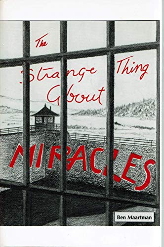 The Strange Thing About Miracles And Other Stories