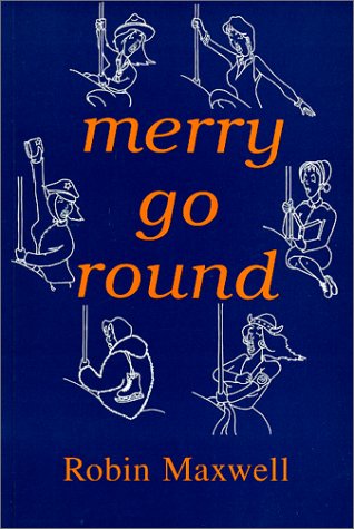 Beispielbild fr Merry-Go-Round: A Novel zum Verkauf von Wonder Book