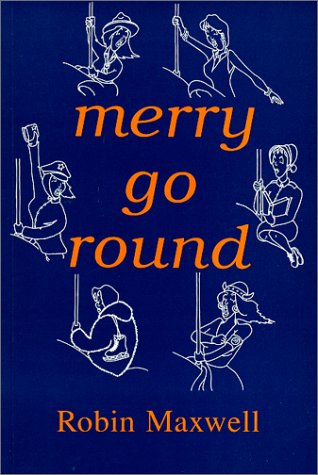 Stock image for Merry-Go-Round: A Novel for sale by Wonder Book