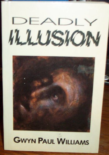 Beispielbild fr Deadly Illusion zum Verkauf von David's Books