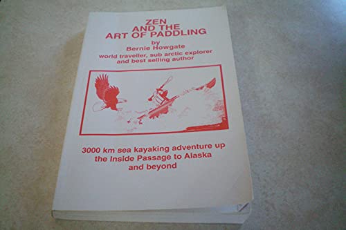 9780969441953: Zen and the Art of Paddling