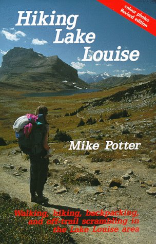 Stock image for Hiking Lake Louise for sale by The Bookseller