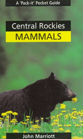 Stock image for Central Rockies Mammals for sale by Wonder Book