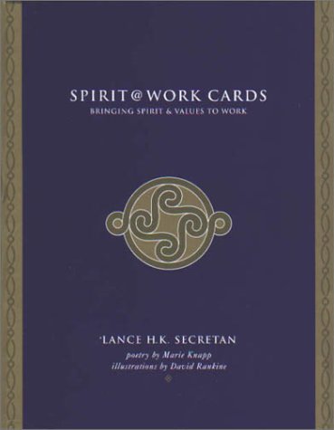Stock image for Spirit@Work Cards; Bringing Spirit and Values to Work for sale by Books Unplugged