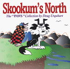 Stock image for Skookum's North. The PAWS collection for sale by SecondSale