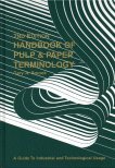 9780969462842: Handbook of Pulp and Paper Terminology: A Guide to Industrial and Technological Usage