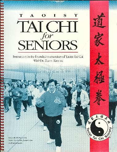 Stock image for Taoist Tai Chi for Seniors : Instruction in the Foundation Exercises of Taoist Tai Chi with Dr. Elliot Kravitz for sale by Patrico Books