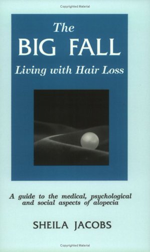 Beispielbild fr The Big Fall: Living With Hair Loss zum Verkauf von ThriftBooks-Atlanta