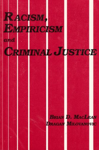 Stock image for Racism Empiricism and Criminal Justice for sale by Wonder Book