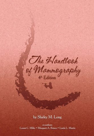 Imagen de archivo de The Handbook of Mammography a la venta por Once Upon A Time Books