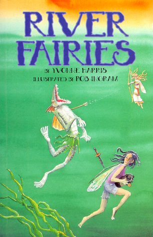 Stock image for River Fairies for sale by Seattle Goodwill