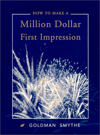 Beispielbild fr How to Make a Million Dollar First Impression zum Verkauf von Better World Books