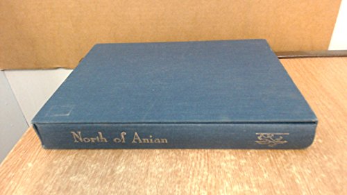 Stock image for North of Anian: The Collected Journals of Gabrielle III Cruises in British Columbia Coastal Waters 1978-1989 for sale by Companion Books