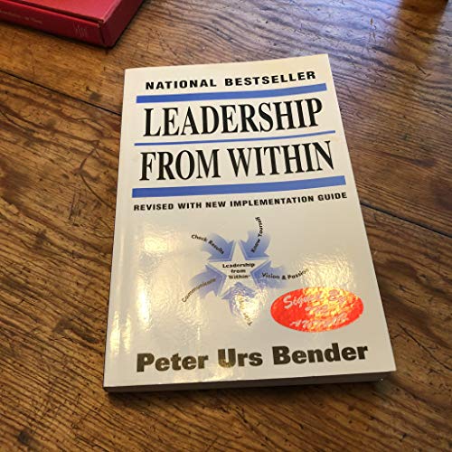 Stock image for Leadership from Within for sale by ThriftBooks-Dallas