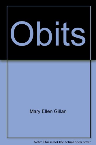 9780969518761: Obits: The way we say goodbye