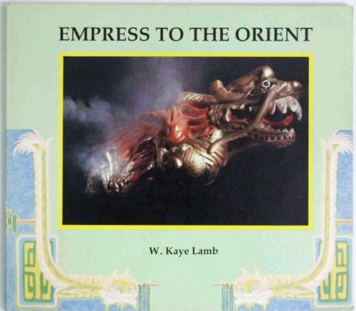 9780969522126: Empress to the Orient