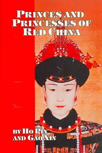 Beispielbild fr Princes and Princesses of Red China zum Verkauf von Wonder Book