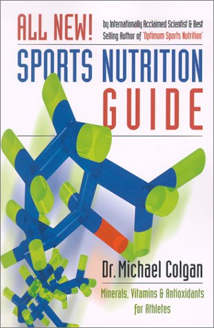 9780969527282: Sports Nutrition Guide: Minerals, Vitamins & Antioxidants for Athletes