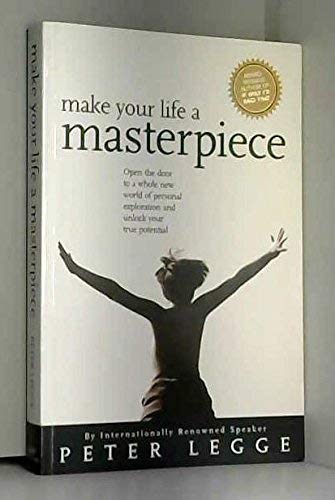 9780969544784: make_your_life_a_masterpiece